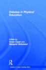 Debates in Physical Education - Book