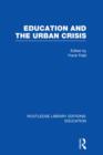 Education and the Urban Crisis - Book