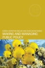 Making and Managing Public Policy - Book