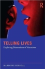 Telling Lives : Exploring dimensions of narratives - Book