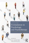 Formulation in Psychology and Psychotherapy : Making sense of people's problems - Book