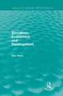Socialism, Economics and Development (Routledge Revivals) - Book