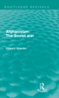 Afghanistan: The Soviet War (Routledge Revivals) - Book