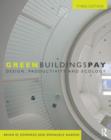 Green Buildings Pay : Design, Productivity and Ecology - Book