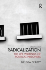 Radicalization : The Life Writings of Political Prisoners - Book