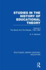 Studies in the History of Educational Theory Vol 2 : The Minds and the Masses, 1760-1980 - Book