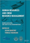 Human Resources and Crew Resource Management : Marine Navigation and Safety of Sea Transportation - Book