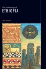 The Archaeology of Ethiopia - Book