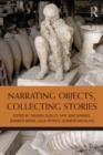 Narrating Objects, Collecting Stories - Book