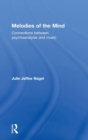 Melodies of the Mind : Connections between psychoanalysis and music - Book