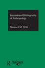 IBSS: Anthropology: 2010 Vol.56 : International Bibliography of the Social Sciences - Book