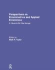Perspectives on Econometrics and Applied Economics : A Tribute to Sir Clive Granger - Book