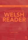 The Routledge Intermediate Welsh Reader - Book