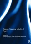 Cultural Citizenship in Political Theory - Book