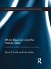 Ethnic Diversity and the Nation State : National Cultural Autonomy Revisited - Book