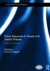 Police Responses to People with Mental Illnesses : Global Challenges - Book