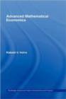 Advanced Mathematical Economics - Book
