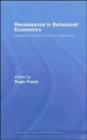 Renaissance in Behavioral Economics : Essays in Honour of Harvey Leibenstein - Book
