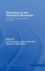 Reflections on the Cliometrics Revolution : Conversations with Economic Historians - Book