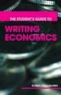 The Student's Guide to Writing Economics - Book