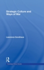 Strategic Culture and Ways of War - Book