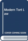 Modern Tort Law - Book