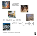 Conversations With Form : A Workbook for Students of Architecture - Book