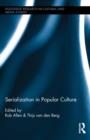 Serialization in Popular Culture - Book