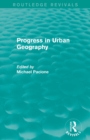 Progress in Urban Geography (Routledge Revivals) - Book