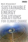 Sustainable Energy Solutions for Climate Change - Book