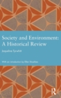 Society and Environment: A Historical Review - Book