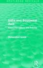 India and Southeast Asia (Routledge Revivals) : Indian Perceptions and Policies - Book
