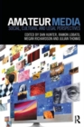 Amateur Media : Social, cultural and legal perspectives - Book