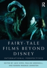 Fairy-Tale Films Beyond Disney : International Perspectives - Book