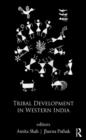 Tribal Development in Western India - Book