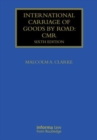 International Carriage of Goods by Road: CMR - Book