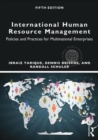 International Human Resource Management : Policies and Practices for Multinational Enterprises - Book