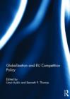Globalization and EU Competition Policy - Book