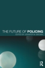 The Future of Policing - Book