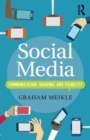 Social Media : Communication, Sharing and Visibility - Book
