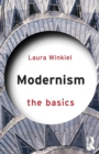 Modernism: The Basics - Book