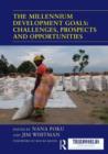 The Millennium Development Goals: Challenges, Prospects and Opportunities - Book