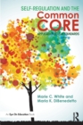 Self-Regulation and the Common Core : Application to ELA Standards - Book
