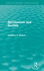 Spiritualism and Society (Routledge Revivals) - Book