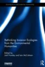 Rethinking Invasion Ecologies from the Environmental Humanities - Book