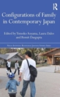 Configurations of Family in Contemporary Japan - Book