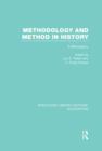 Methodology and Method in History (RLE Accounting) : A Bibliography - Book