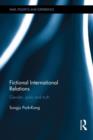 Fictional International Relations : Gender, Pain and Truth - Book
