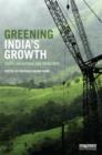 Greening India's Growth : Costs, Valuations and Trade-offs - Book