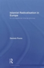 Islamist Radicalisation in Europe : An Occupational Change Process - Book